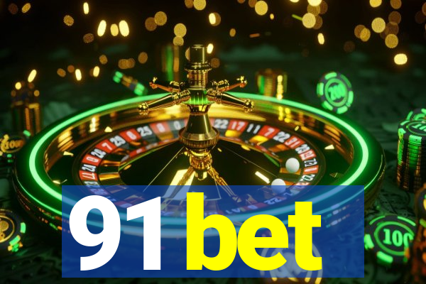 91 bet